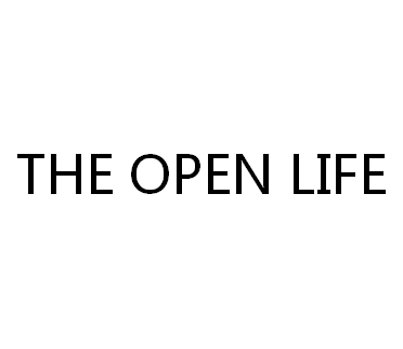 THE OPEN LIFE