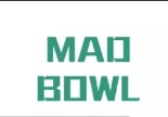 Mad Bowl